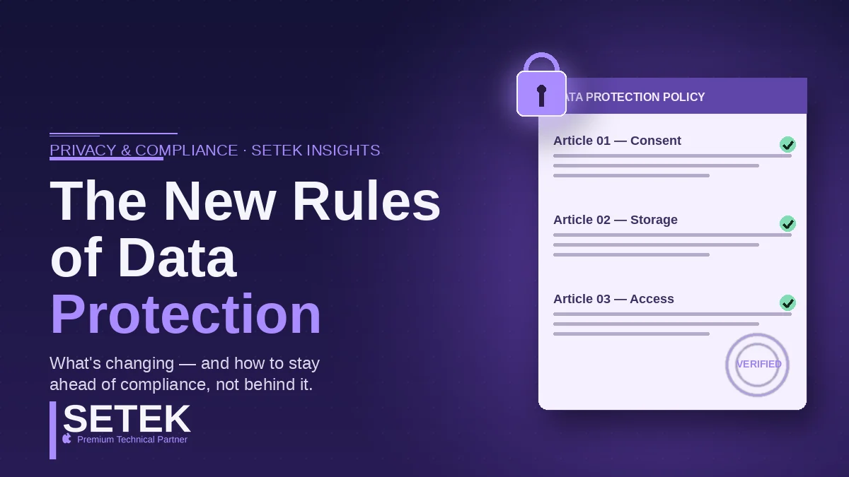 Stylized data protection policy document with lock and verified seal — Setek blog cover on the new rules of data protection.