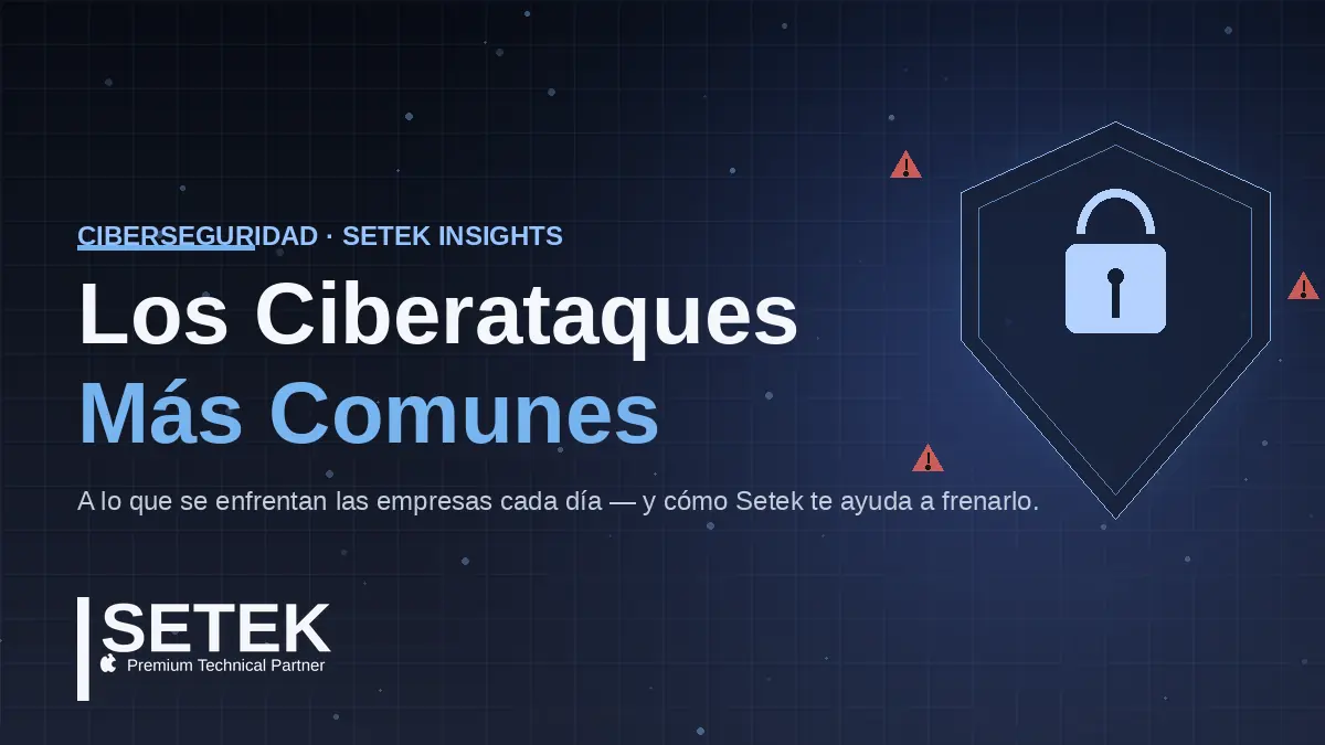 Escudo con candado y triángulos de alerta sobre fondo azul oscuro — portada Setek sobre los ciberataques más comunes.
