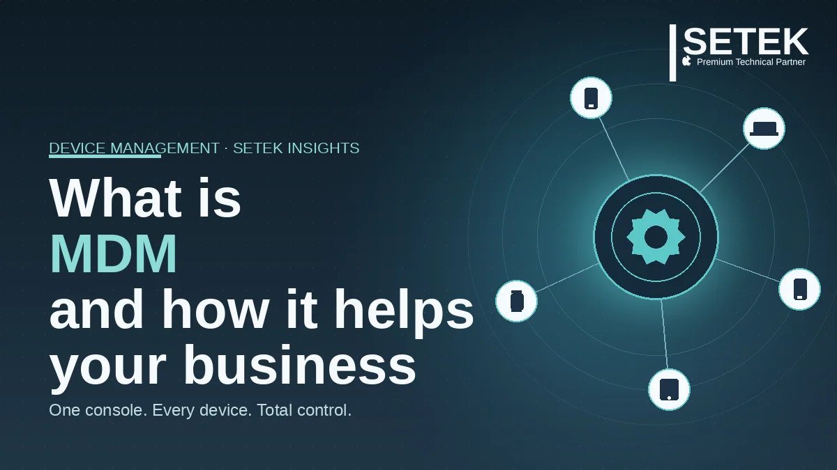 Central MDM console with orbiting devices — Setek blog cover on Mobile Device Management for businesses.