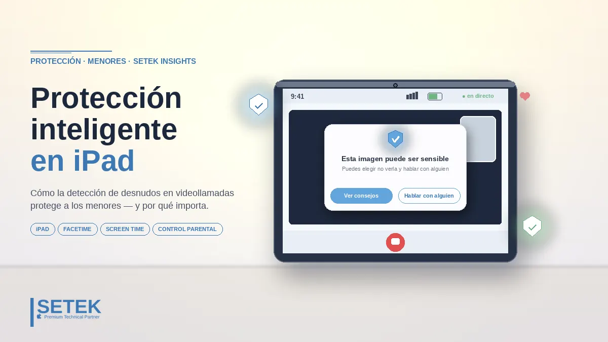 iPad mostrando aviso de seguridad sobre una videollamada con contenido difuminado — portada Setek sobre protección de menores en iPad.